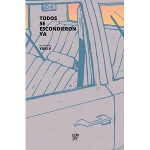 TODOS SE ESCONDIERON YA - YURI V.