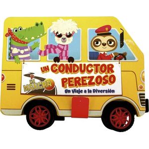 UN CONDUCTOR PEREZOSO - EN MARCHA
