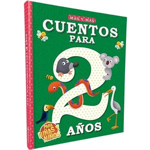 MAS Y MAS… CUENTOS PARA 2 AÑOS - PARA NIÑOS Y NIÑAS