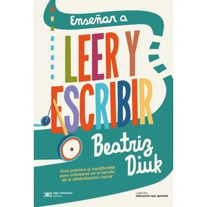 ENSEÑAR A LEER Y ESCRIBIR - EDUCACION QUE APRENDE - DIUK