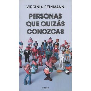 PERSONAS QUE QUIZAS CONOZCAS