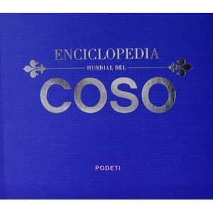 ENCICLOPEDIA MUNDIAL DEL COSO - ESTEBAN PODETTI