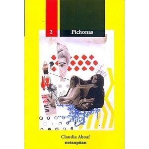 LIBRO PICHONAS - CLAUDIA ABOAF