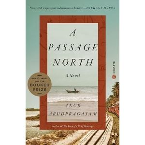 A NORTH PASSAGE - ARUDPRAGASAM