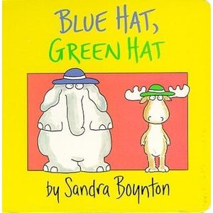 BLUE HAT GREEN HAT - SANDRA BOYNTON