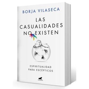 LAS CASUALIDADES NO EXISTEN - BORJA VILASECA