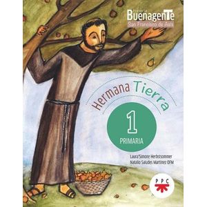HERMANA TIERRA 1 PRIMARIA - PROYECTO BUENA GENTE