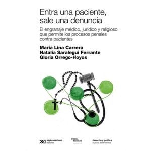 ENTRA UNA PACIENTE, SALE UNA DENUNCIA - CARRERA - SARALEGUI