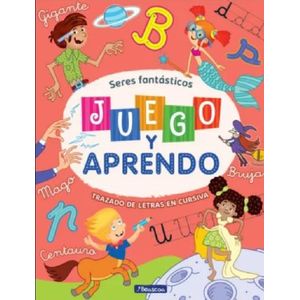 JUEGO Y APRENDO - SERES FANTASTICOS - TRAZADO DE LETRAS EN C