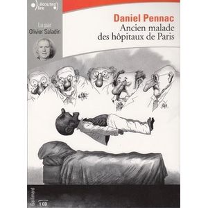 ANCIEN MALADE DES HOPITAUX DE PARIS - PENNAC