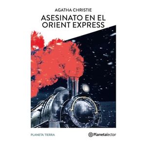 ASESINATO EN EL ORIENT EXPRESS - AGATHA CHRISTIE
