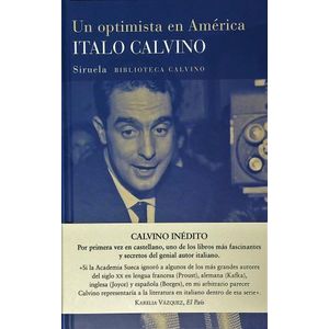 UN OPTIMISTA EN AMERICA - ITALO CALVINO