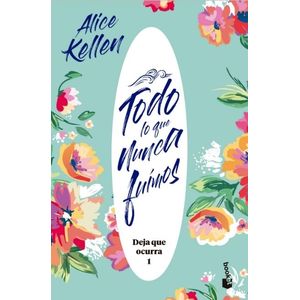 TODO LO QUE NUNCA FUIMOS - DEJA QUE OCURRA 1 - KELLEN