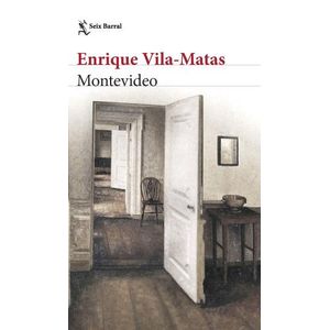MONTEVIDEO - ENRIQUE VILA-MATAS