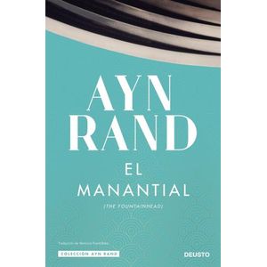 EL MANANTIAL - AYN RAND