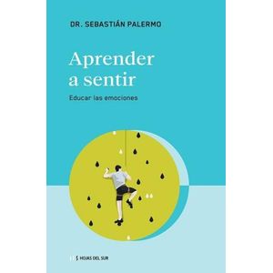 APRENDE A SENTIR - SEBASTIAN PALERMO