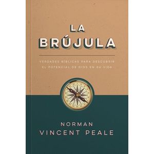 LA BRUJULA - NORMAN VINCENT PEALE