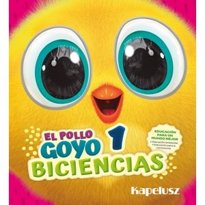 BICIENCIAS 1 - EL POLLO GOYO - KAPELUSZ