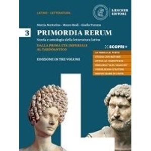 PRIMORDIA RERUM. DALLA PRIMA ETA IMPERIALE AL TARDOANTICO. V