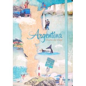 DIARIO DE VIAJE DE ARGENTINA - ALVAREZ ARGENTO