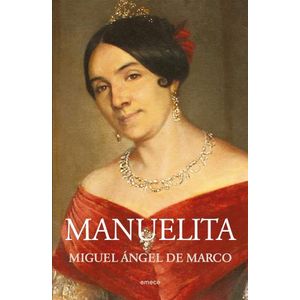 MANUELITA - MIGUEL ANGEL DE MARCO