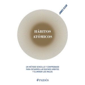 HABITOS ATOMICOS - JAMES CLEAR