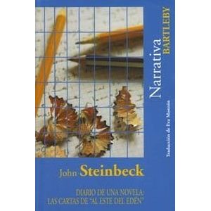 DIARIO DE UNA NOVELA - LAS CARTAS DE AL ESTE DEL EDEN - STEI