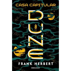 CASA CAPITULAR - CRONICAS DE DUNE 6 - FRANK HERBERT
