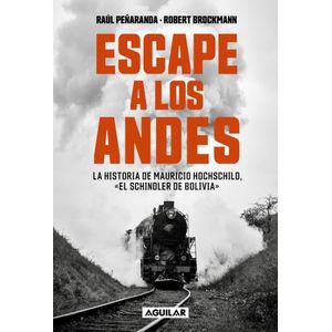 ESCAPE A LOS ANDES - PEÑARANDA - BROCKMANN SCHROEDER
