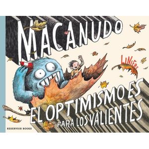 MACANUDO - EL OPTIMISMO ES PARA LOS VALIENTES - LINIERS