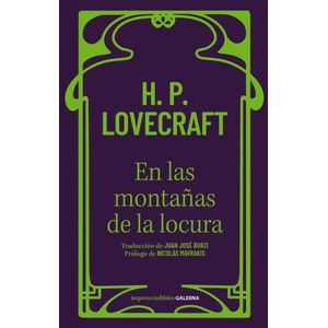 EN LAS MONTAÑAS DE LA LOCURA - H. P. LOVECRAFT