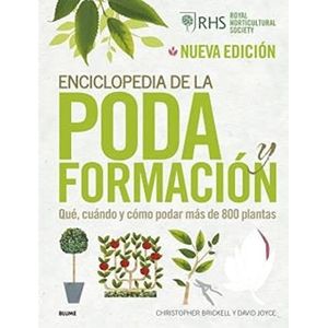ENCICLOPEDIA DE LA PODA Y FORMACION - CRISTOPHER BRICKELL -