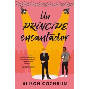 UN PRINCIPE ENCANTADOR - ALISON COCHRUN