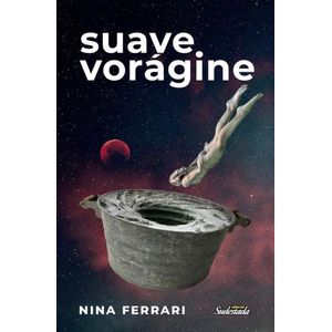 SUAVE VORAGINE - NINA FERRARI
