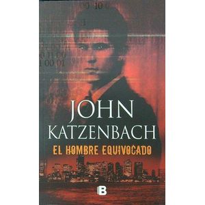 EL HOMBRE EQUIVOCADO - JOHN KATZENBACH
