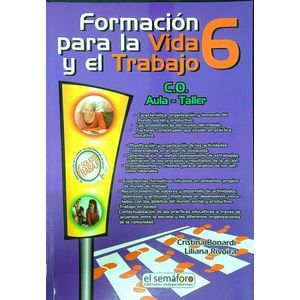 FORMACION PARA LA VIDA Y EL TRABAJO 6 - EL SEMAFORO