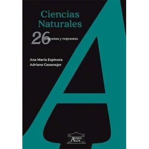 CIENCIAS NATURALES - 26 PREGUNTAS Y RESPUESTAS