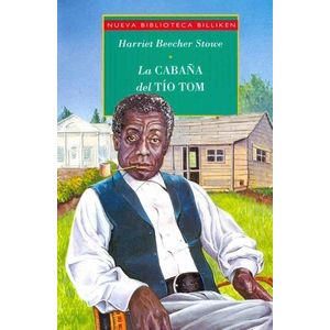 LA CABAÑA DEL TIO TOM - NUEVA BIBLIOTECA BILLIKEN