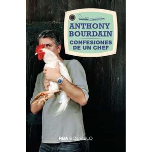 CONFESIONES DE UN CHEF - ANTHONY BOURDAIN