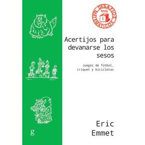 ACERTIJOS PARA DEVANARSE LOS SESOS