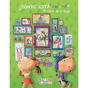 DONDE ESTA AMAYA? 2 - PRACTICAS DEL LENGUAJE