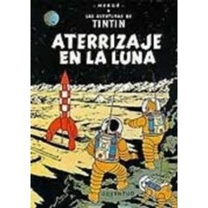 ATERRIZAJE EN LA LUNA - LAS AVENTURAS DE TINTIN - HERGE