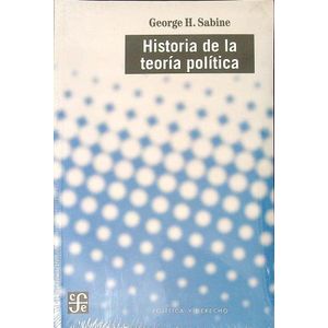 HISTORIA DE LA TEORIA POLITICA - GEORGE SABINE