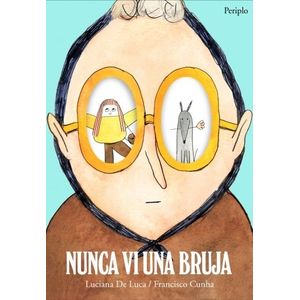 NUNCA VI UNA BRUJA - LUCIANA DE LUCA