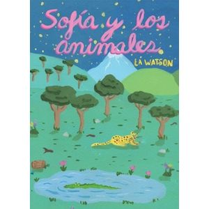 SOFIA Y LOS ANIMALES - LA WATSON