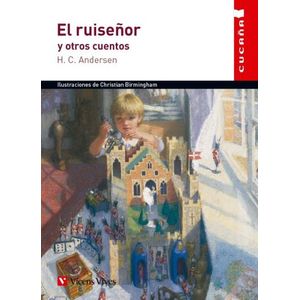 EL RUISEÑOR Y OTROS CUENTOS - CUCAÑA