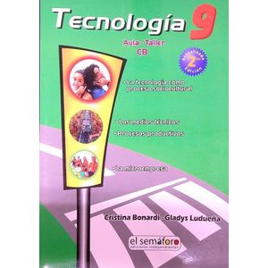TECNOLOGIA 9 - 2DA. EDICION - EL SEMAFORO