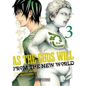 AS THE GODS WILL 3 - MUNKEYUKI KANESHIRO