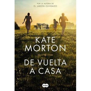 DE VUELTA A CASA - KATE MORTON