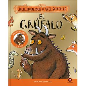 EL GRUFALO - JULIA DONALDSON - AXEL SCHEFFLER